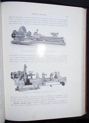 Machine Tools Commonly Employed in Modern Engineering Workshops; Together with a Series of Sectional Models Illustrating the Arrangement of the Parts and the Details of Some Typical Tools by James Weir French with a Foreword by John Dewar Cormack -- vol. I