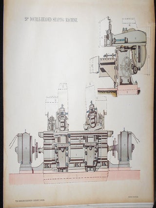 Machine Tools Commonly Employed in Modern Engineering Workshops; Together with a Series of Sectional Models Illustrating the Arrangement of the Parts and the Details of Some Typical Tools by James Weir French with a Foreword by John Dewar Cormack -- vol. II