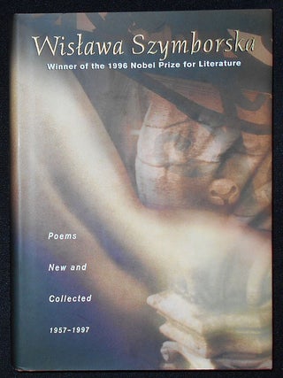 Item #009352 Poems New and Collected 1957-1997; Translated from the Polish by Stanilaw Baranczak...