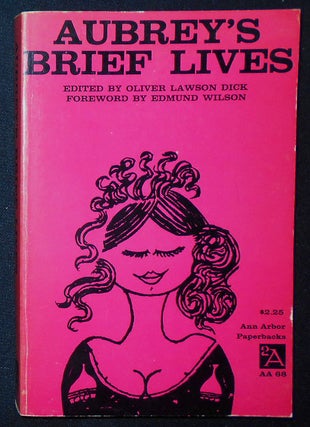 Item #009369 Aubrey's Brief Lives; Edited from the Original Manuscripts and with a Life of John...
