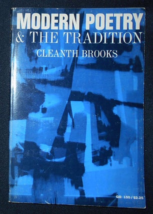 Item #009385 Modern Poetry and the Tradition. Cleanth Brooks