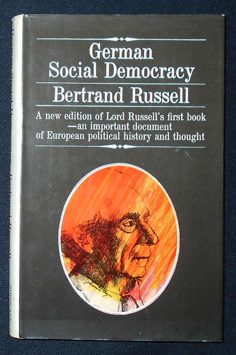Item #009392 German Social Democracy. Bertrand Russell.