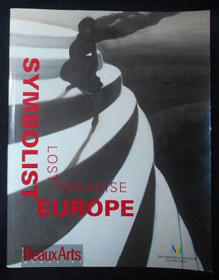 Item #009396 Symbolist Europe: Lost Paradise [Beaux Arts Magazine
