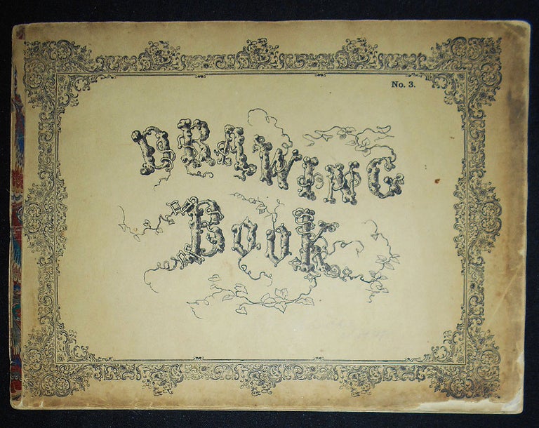 Item #009416 Drawing Book No. 3 [McSully? family of Reading, Pa., 1870s]