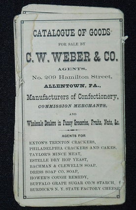 Item #009425 Catalogue of Goods for Sale by C. W. Weber & Co., Agents. C. W. Weber