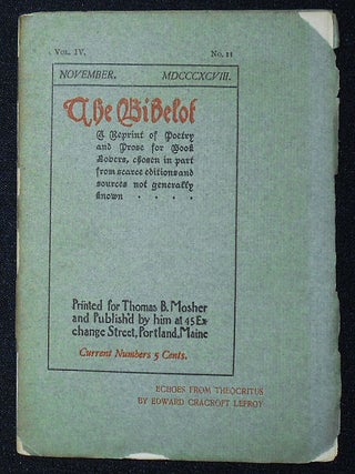 Item #009431 The Bibelot: A Reprint of Poetry and Prose for Book Lovers, chosen in part from...