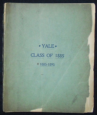 Item #009451 Decennial Record of the Class of 1885 (Academical Department) in Yale University