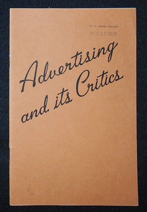 Item #009452 Advertising and its Critics; An Address by Charles Coolidge Parlin. Charles Coolidge...