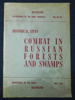 Item #009460 Combat in Russian Forests and Swamps [Department of the Army Pamphlet no. 20-231