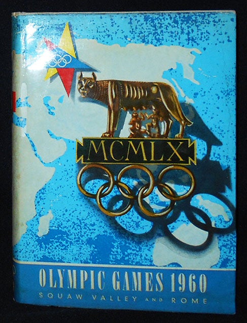 Item #009475 Olympic Games 1960: Squaw Valley -- Rome; Edited by Harald Lechenperg. Harald Lechenperg.