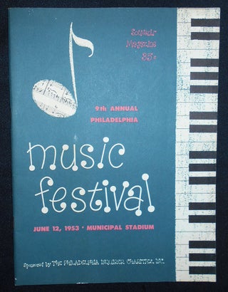 Item #009548 Souvenir Magazine: 9th Annual Philadelphia Music Festival -- June 12, 1953 --...