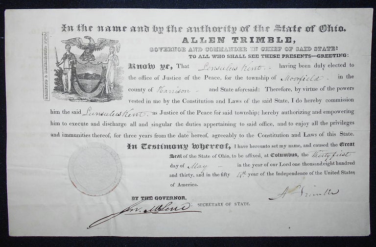 Item #009612 Justice of the Peace Commission for Lensulus Kent signed by Gov. Allen Trimble of Ohio 1830. Allen Trimble, Jeremiah McLene.