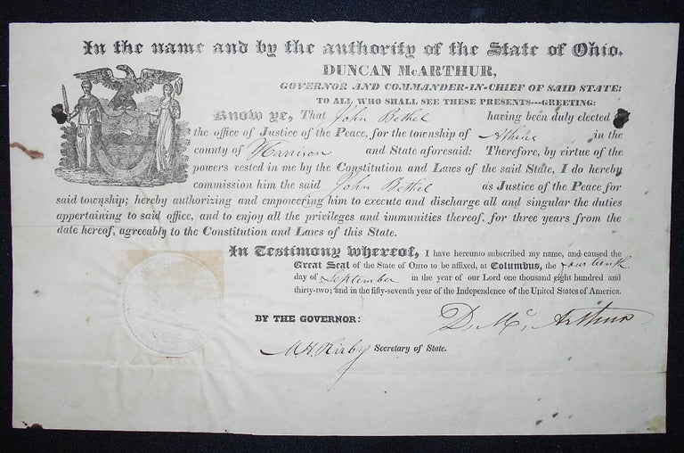 Item #009615 Justice of the Peace Commission for John Bethel signed by Gov. Duncan McArthur of Ohio 1832. Duncan McArthur, Moses H. Kirby, William L. Robison, John Bethel.