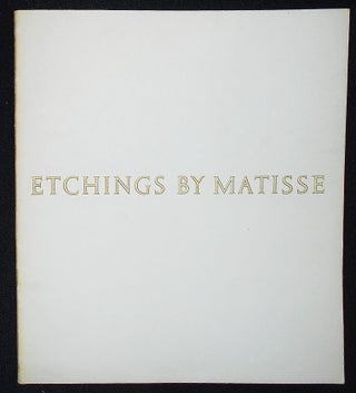 Item #009646 Etchings by Matisse with an Introduction by William S. Lieberman. William S....