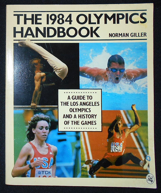 Item #009686 The 1984 Olympics Handbook. Norman Giller.