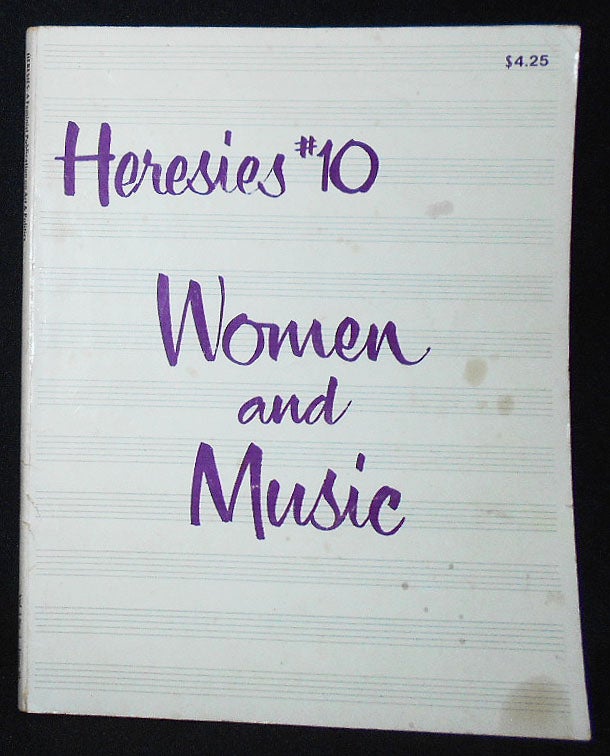 Item #009701 Heresies: A Feminist Publication on Art & Politics #10 Women and Music [vol. 3, no. 2]