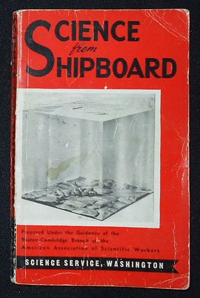 Item #009730 Science from Shipboard: A Simple Manual of Information and Instruction for Those Who...