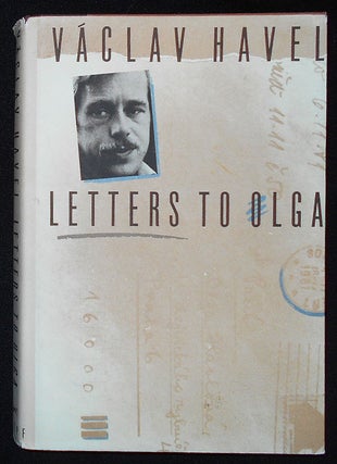 Item #009735 Letters to Olga: June 1979-September 1982; Translated from the Czech with an...