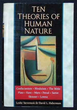 Item #009742 Ten Theories of Human Nature -- Third Edition. Leslie Stevenson, David L. Haberman