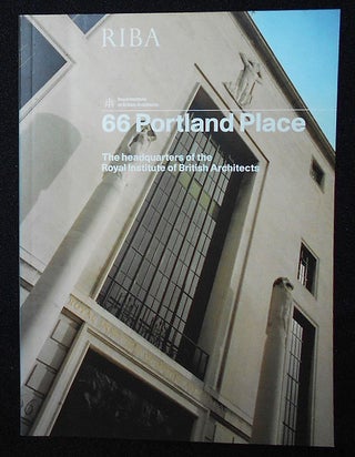Item #009797 66 Portland Place: The Headquarters of the Royal Institute of British Architects;...