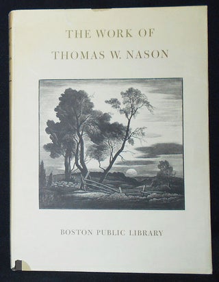 The Work of Thomas W. Nason, N.A. by Francis Adams Comstock and William D. Fletcher with a. Thomas W. Nason, Francis Comstock.