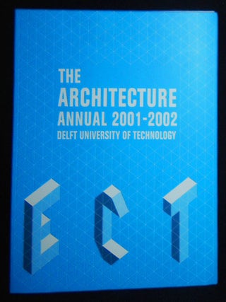 Item #009826 The Architecture Annual 2001-2002 Delft University of Technology