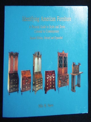 Item #009831 Identifying American Furniture: A Pictorial Guide to Styles and Terms Colonial to...