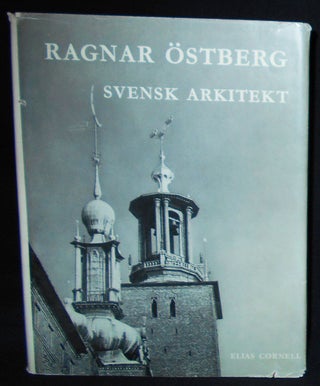 Item #009850 Ragnar Östberg: Svensk Arkitekt. Elias Cornell