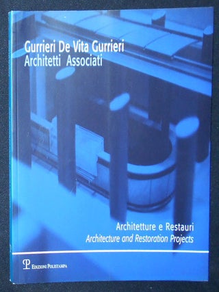 Item #009903 Gurrieri De Vita Gurrieri Architetti Associati: Architetture e Restauri =...