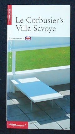 Item #009935 Le Corbusier's Villa Savoye. Guillemette Morel-Journel, Jean-Christophe Ballot