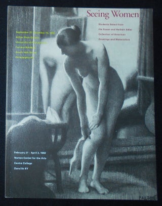 Item #009986 Seeing Women: Students Select from the Susan and Herbert Adler Collection of...