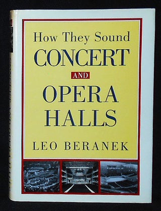 Item #010033 Concert and Opera Halls: How They Sound. Leo Beranek