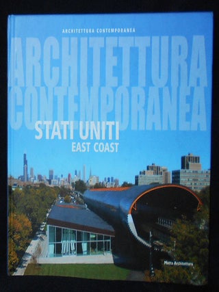 Item #010088 Architettura Contemporanea: Stati Uniti East Coast. Valerio Peolo Mosco