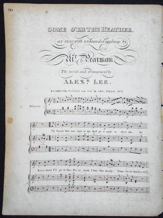 Item #010113 Come O'er the Heather, as sung with unbounded applause by Mr. Pearman; The words and...