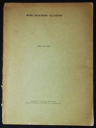 Item #010169 More Shakspere Allusions [Reprinted from Modern Philology, vol. 13, no. 9, Jan....