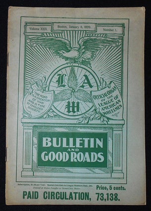 Item #010186 L.A.W Bulletin and Good Roads -- vol. 29, no. 1 -- Jan. 6, 1899