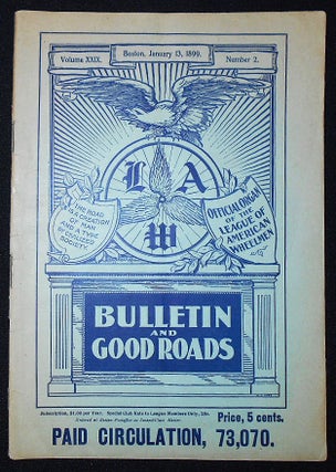 Item #010187 L.A.W Bulletin and Good Roads -- vol. 29, no. 2 -- Jan. 13, 1899