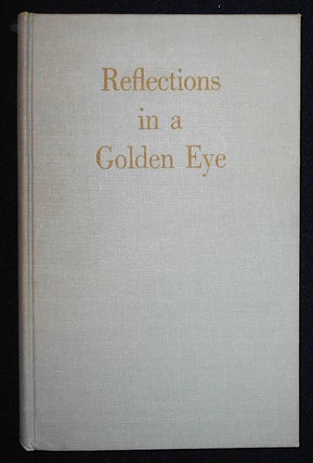 Item #010231 Reflections in a Golden Eye. Carson McCullers