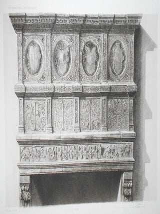 La Renaissance de Francois 1er a Louis XIII: Décorations Intérieures Lambris, Panneaux, Portes, Cheminées, Meubles, Plafonds, etc.; Relevés Mesurés et Dessinés, avec Profils et Détails d'Exéecution par Eugene Rouyer