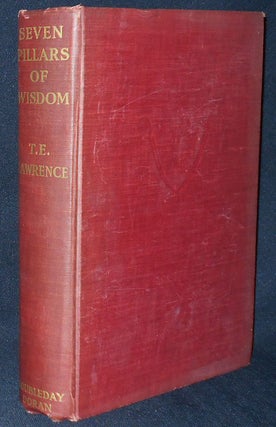 Item #010258 Seven Pillars of Wisdom: A Triumph. T. E. Lawrence