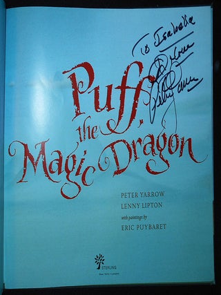 Puff, the Magic Dragon; Peter Yarrow, Lenny Lipton with paintings by Eric Puybaret