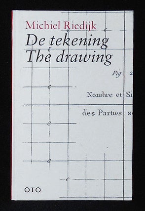 Item #010292 De Tekening: De Bestaansreden van de Architect = The Drawing: The Architect's Raison...