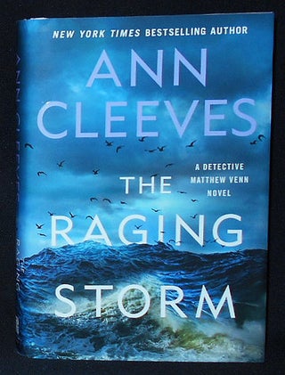 Item #010319 The Raging Storm [The Two Rivers series, no. 3]. Ann Cleeves