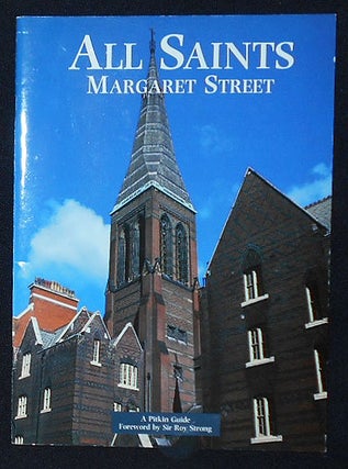 Item #010325 All Saints Margaret Street: A Pitkin Guide; Foreword by Sir Roy Strong