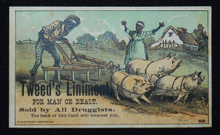 Item #010340 Tweed's Liniment, for Man or Beast [trade card featuring Black characters