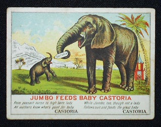 Item #010368 Trade Card for Castoria with Jumbo the Elephant and Centaur Liniment with P. T....