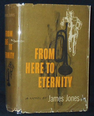 Item #010384 From Here to Eternity. James Jones