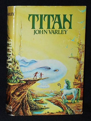 Item #010390 Titan by John Varley; Illustrated by Freff. John Varley