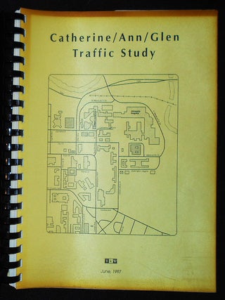 Item #010402 Catherine/Ann/Glen Traffic Study Prepared for: The University of Michigan and the...