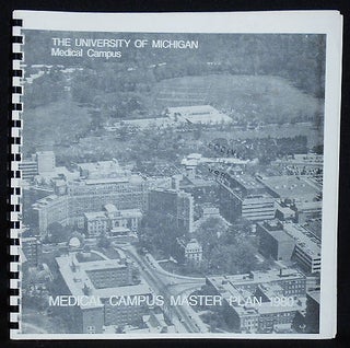 Item #010417 Medical Campus Master Plan 1980: The University of Michigan Medical Campus